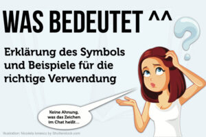 Was Bedeutet ^^ Einfach Erklaert Beispiele Ursprung Herkunft Symbol Zeichen Chat Richtige Verwendung